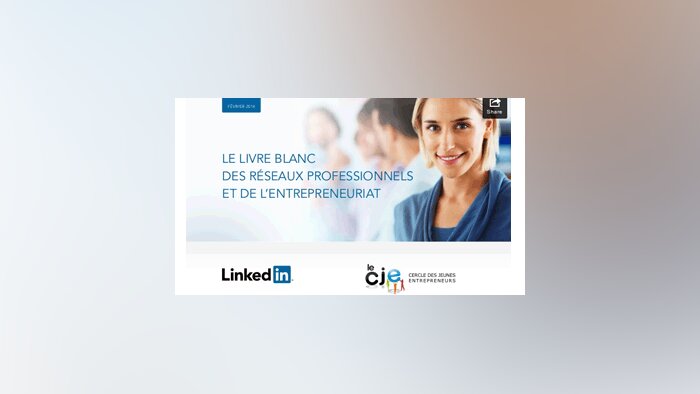 LinkedIn courtise les entrepreneurs avec un livre blanc