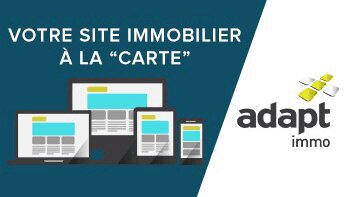 Adapt immo se distingue avec une offre pointue de sites web immobiliers ultra performants