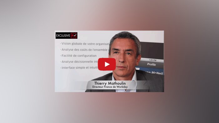 3 min avec Thierry Mathoulin, Directeur France de Workday