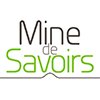 MINE DE SAVOIRS - © D.R.