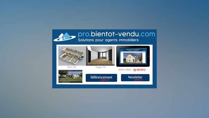 Bientot-vendu propose des outils pour décrocher des mandats