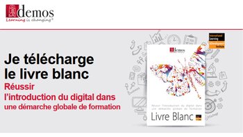 Demos publie un livre blanc sur le digital learning