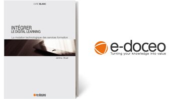 e-doceo publie un livre blanc sur le digital learning - © D.R.