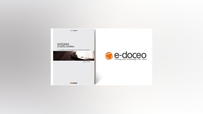 e-doceo publie un livre blanc sur le digital learning - © D.R.
