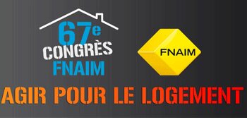 Congrès de la FNAIM : « le débat parlementaire nous a déçu » - © D.R.