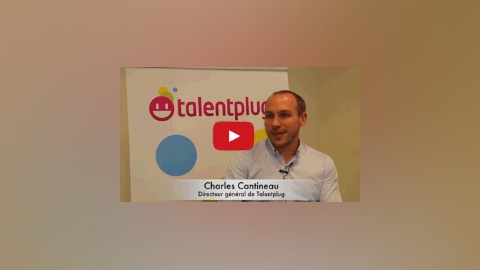 4 min 30 avec Charles Cantineau, directeur général de Talentplug