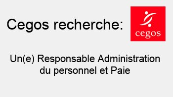 Cegos cherche un(e) Responsable Administration du personnel et Paie