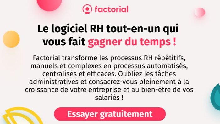 Factorial, solution RH intuitive qui automatise, simplifie et accélère les processus administratifs - © D.R.