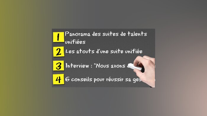 Gestion des talents : l’intérêt d’une suite unifiée