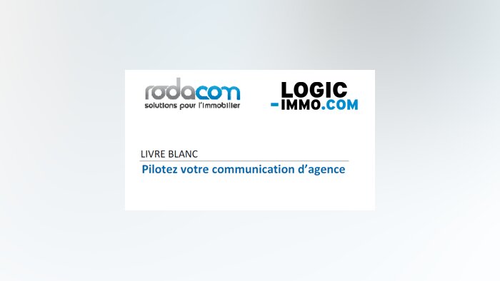 Piloter efficacement sa communication d’agence : le livre blanc de Rodacom