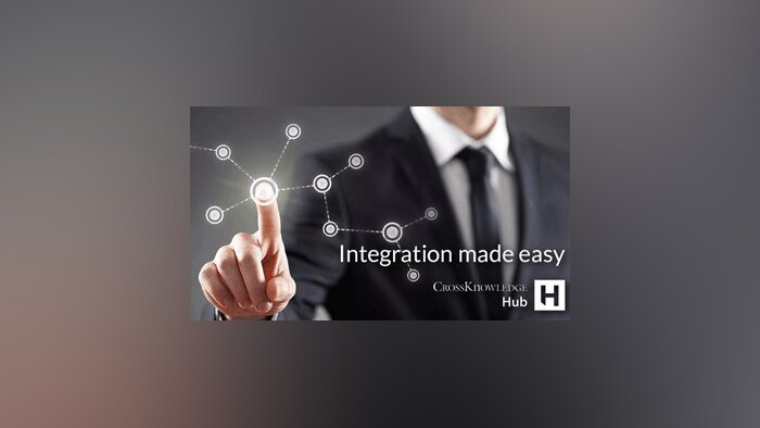 CrossKnowledge lance sa propre plateforme d’intégration