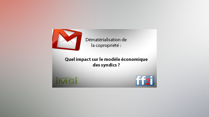 La dématérialisation de la copropriété, la bête noire des syndics ?
