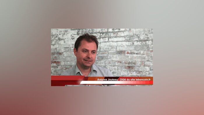 4 min 30 avec Antoine Jouteau, DGA du Bon Coin