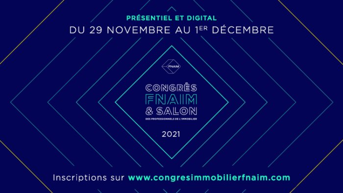 Trois jours durant, l’édition 2021 du Congrès Fnaim mêlera rencontres physiques et digitales - © D.R.