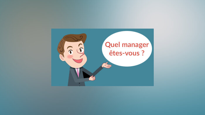 Quel manager êtes-vous ?