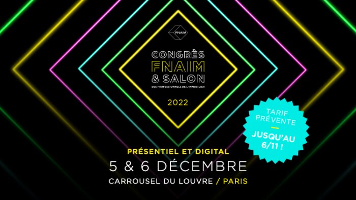 Congrès Fnaim 2022 - © D.R.
