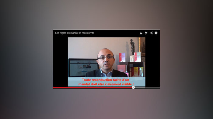 Vidéo de formation : les règles du mandat et de l’exclusivité