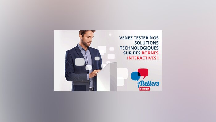 Participez aux Ateliers SeLoger : 9 villes, 9 dates !
