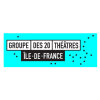 Groupe des 20 Théâtres en Île-de-France - © D.R.