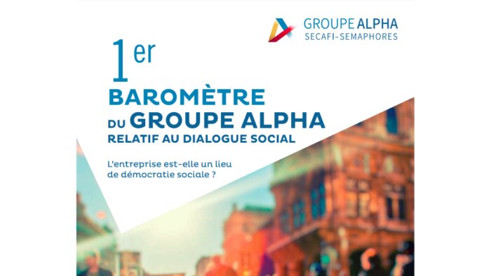 1er Baromètre Dialogue social, Groupe Alpha - © D.R.