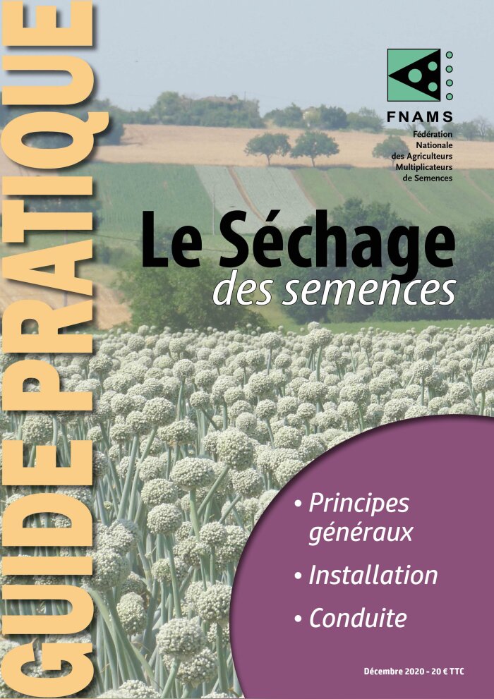 La Fnams publie son guide de séchage des semences