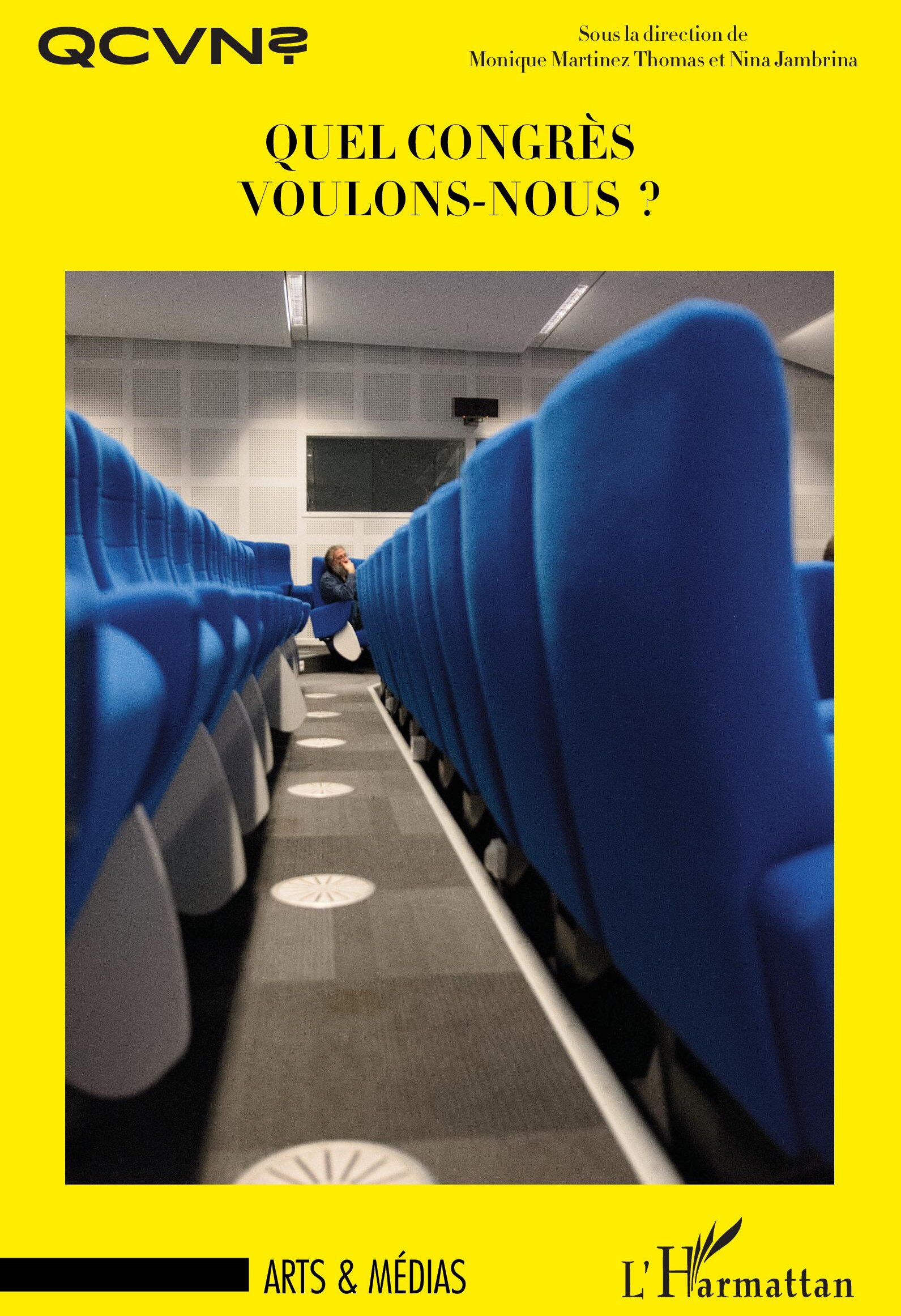 Un livre a été publié suite au congrès « QCVN ? » aux éditions L’Harmattan en 2021. - © L’Harmattan