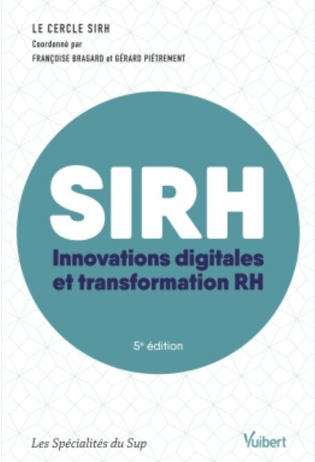 SIRH : innovations digitales et transformation RH (édition 2025) - © D.R.