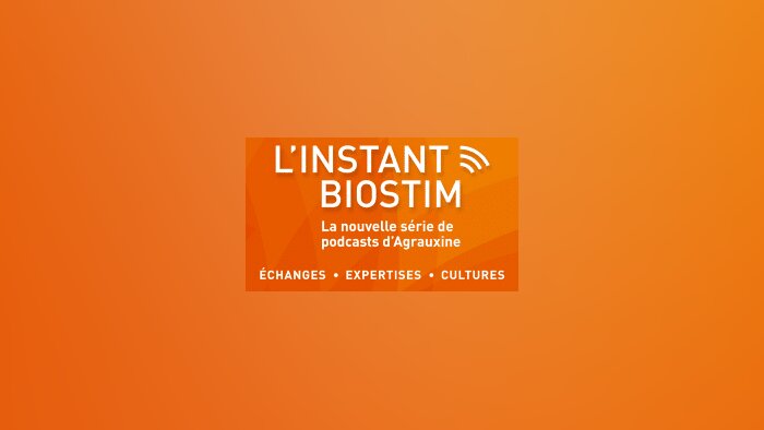 L’instant biostim’ 🎙️