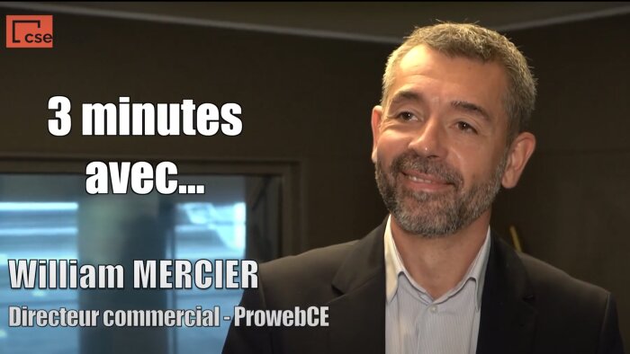 Interview vidéo de William Mercier, directeur commercial de Proweb CE - © D.R.