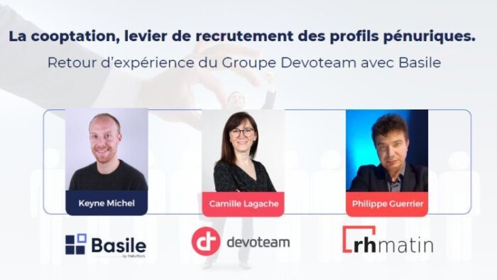 Webinar en replay : le recrutement par coopération, retour d’expérience Devoteam - Basile - © D.R.
