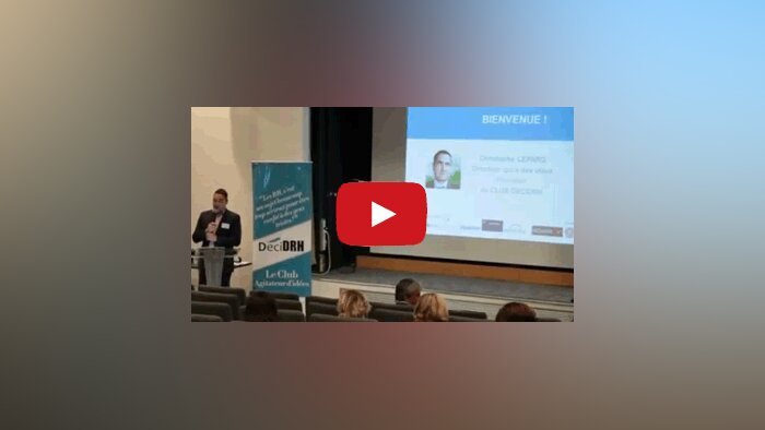 Vidéo - Marque employeur : DéciDRH place son colloque sous le signe du partage d’expériences