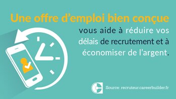 9 conseils pour rédiger des offres d’emploi pertinentes - © D.R.