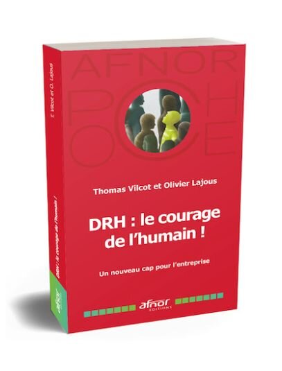 DRH : le courage de l’humain - © D.R.