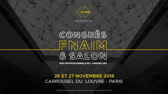 Congrès de la FNAIM : top départ pour les inscriptions - © D.R.