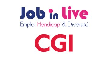 JobinLive et CGI : Succès d’une collaboration en faveur de l’emploi des personnes handicapées - © D.R.