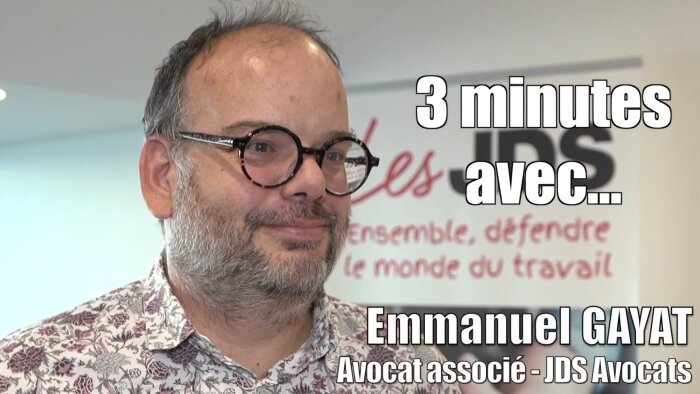 Interview vidéo d’Emmanuel Gayat, avocat associé au cabinet JDS Avocats - © D.R.