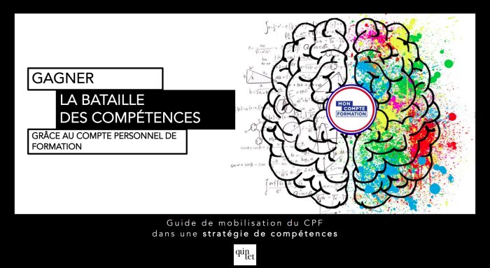 Mobilisation du CPF « dans une stratégie de compétences » : le contenu du guide de Quintet Conseil