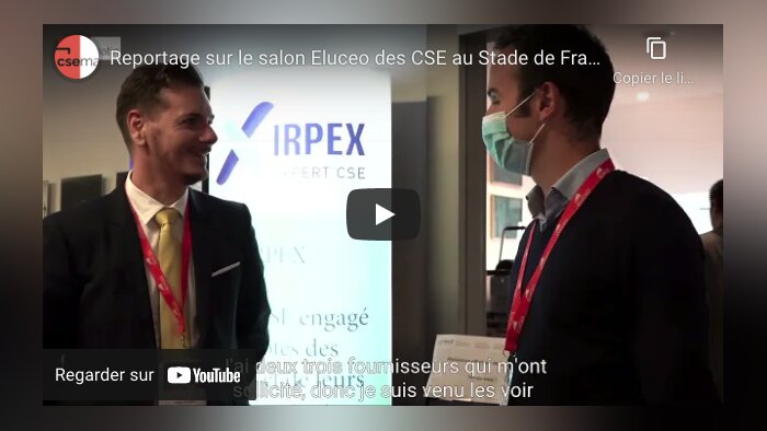 Reportage sur le Salon Eluceo 2021 Paris - © CSE Matin