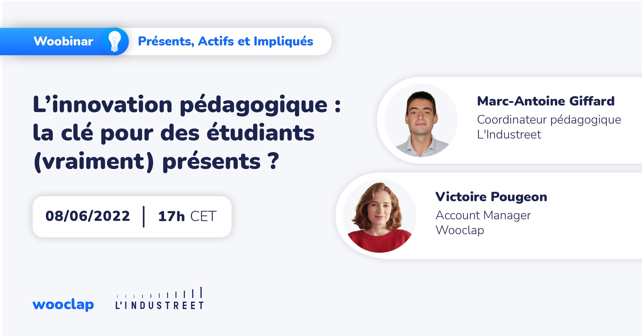 Webinaire « L’innovation pédagogique : la clé pour des étudiants (vraiment) présents ? » - © Wooclap