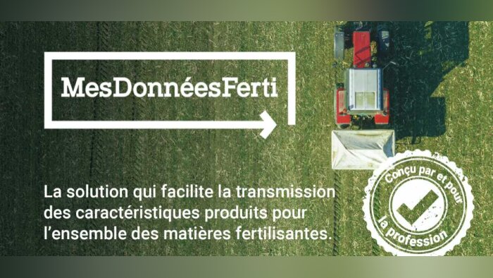 « MesDonnéesFerti » : une solution dédiée aux fertilisants pour sécuriser et faciliter le partage des informations