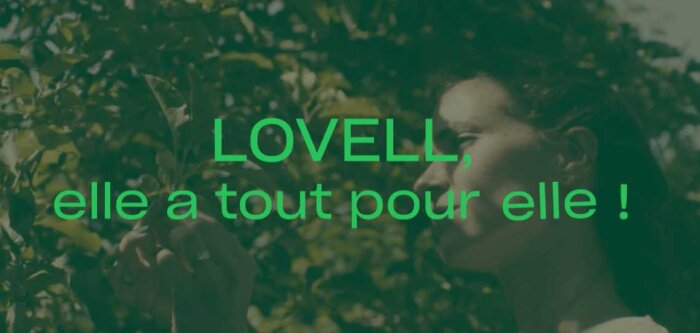 LOVELL, elle a tout pour elle !