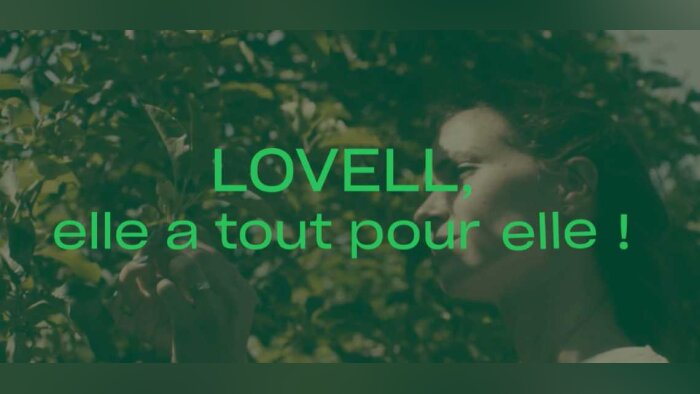 LOVELL, elle a tout pour elle !