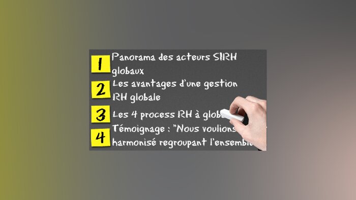 Réussir une gestion RH globale : les bonnes pratiques