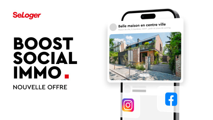 Offre Boost Social Immo, par SeLoger - © D.R.