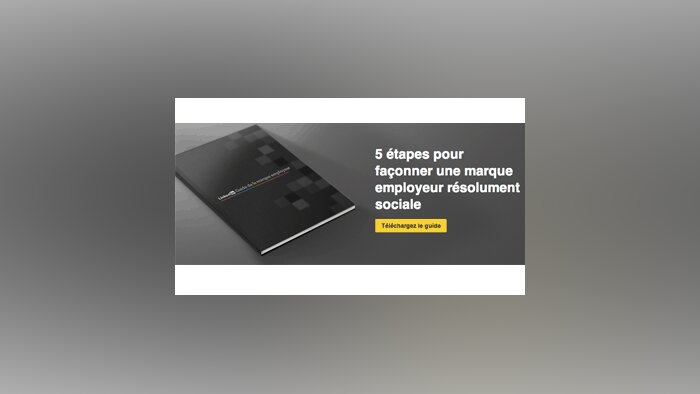 Le Guide de la Marque Employeur en 5 étapes