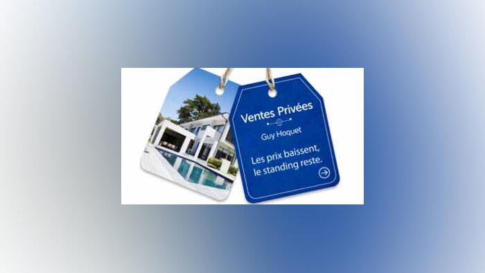 Ventes privées dans l’immobilier : une tendance toujours aussi porteuse ?